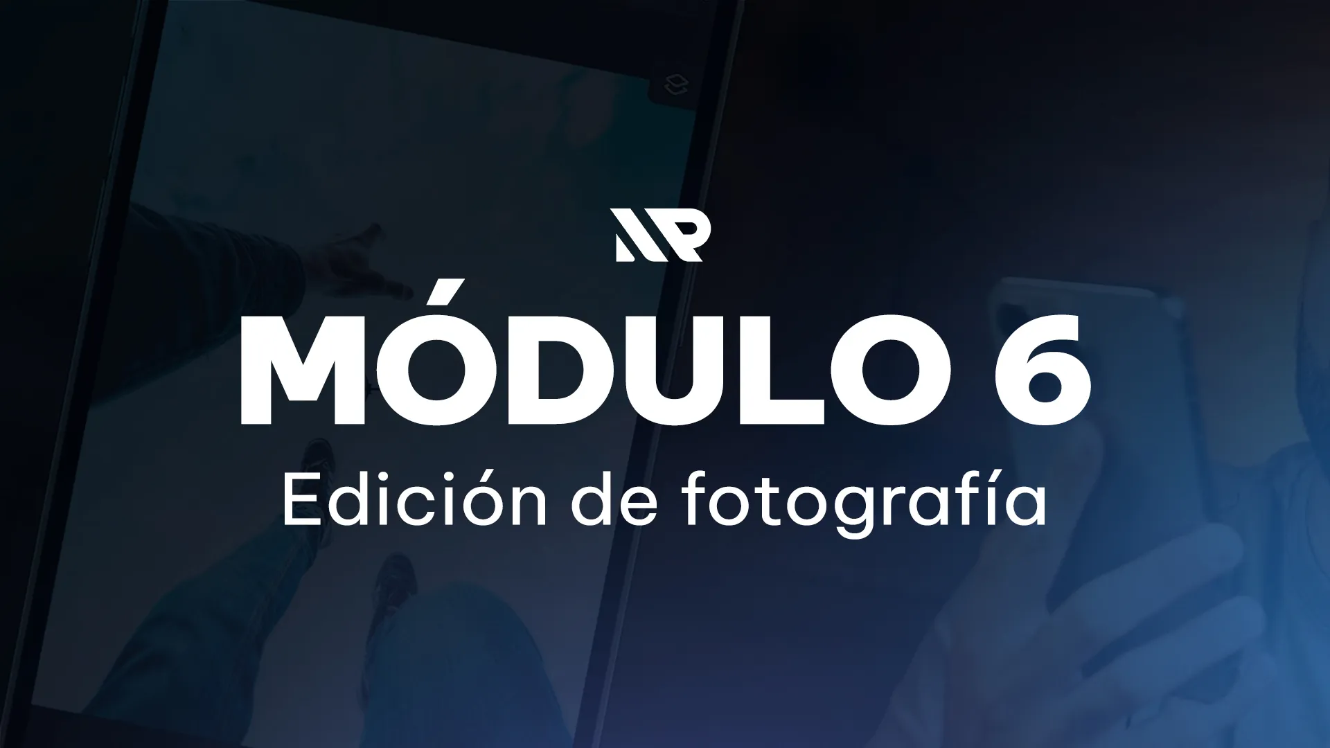 Módulo 6